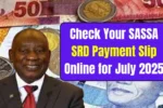 Check Your SASSA SRD Payment Slip Online for July 2025 1